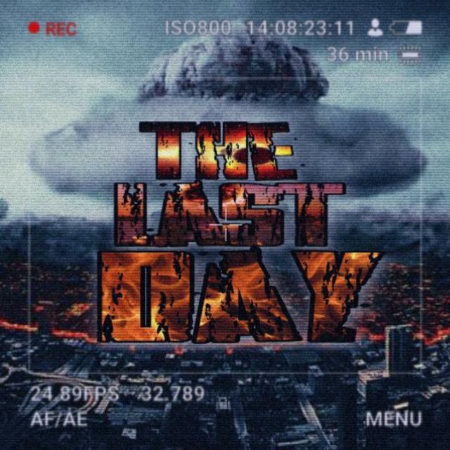 ᴛʜᴇ ʟᴀsᴛ ᴅᴀʏ
