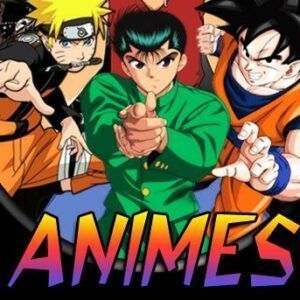 SÓ ANIMES