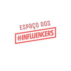 Espaço Dos Influencers