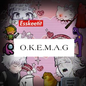 O.K.E.M.A.G