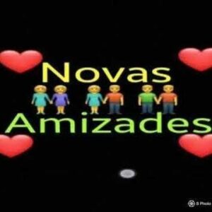 🔥🌚NOVAS AMIZADES 🔥🌚