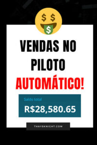Venda no piloto automático