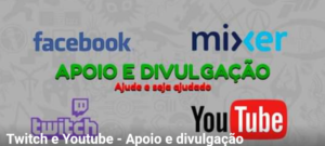 Divulgação de canais Twitch e YouTube
