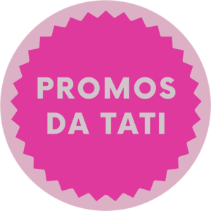 PROMOS DA TATI 🛍🗣
