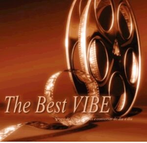 The Best Vibe
