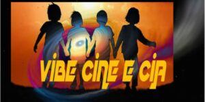 Vibe cine & Cia