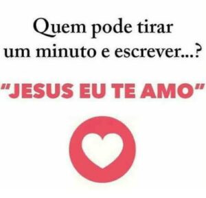 Jesus eu te amo