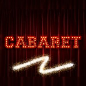 ⚡CABARET⚡