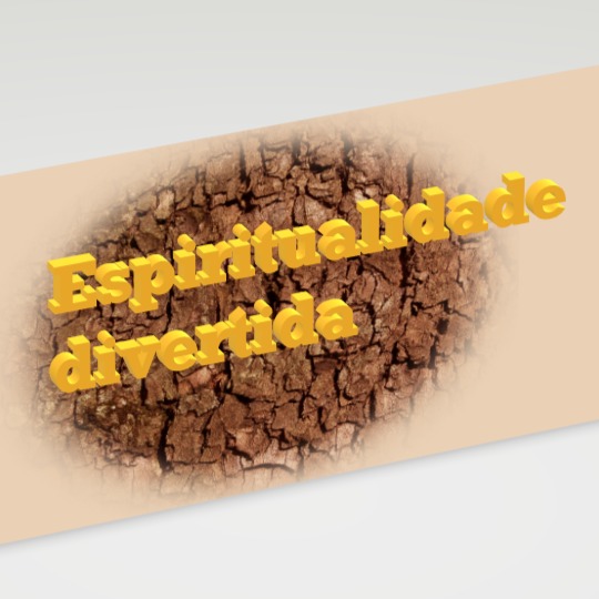 Espiritualidade divertida