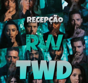 Recepção twd RW