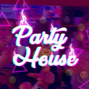 Party House