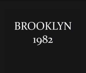 BROOKLYN 1982