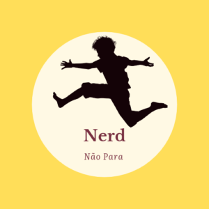 Nerd Não Para