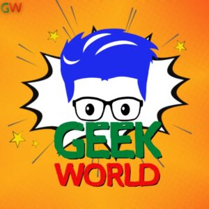Geek World 🌍