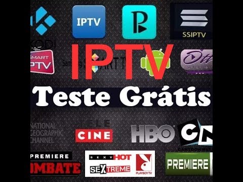 IPTV-TESTE GRÁTIS DE 4 HORAS