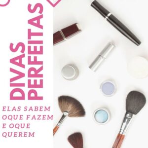 DIVAS PERFEITAS