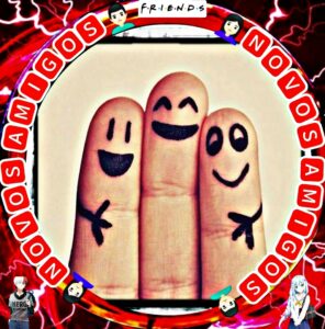 NOVOS AMIGOS