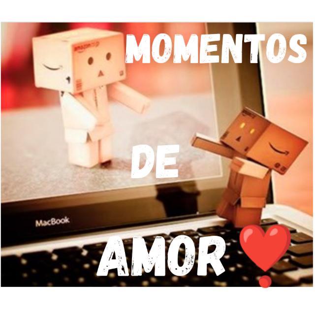 Momentos De mor