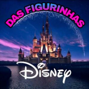 DISNEY DAS FIGURINHAS