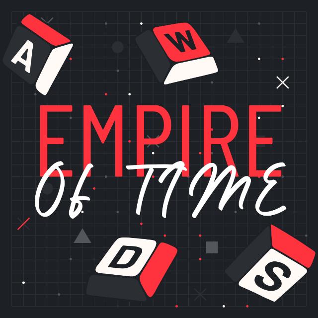 Empire Of time
