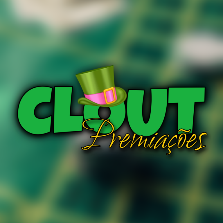 CLOUT PREMIAÇÕES