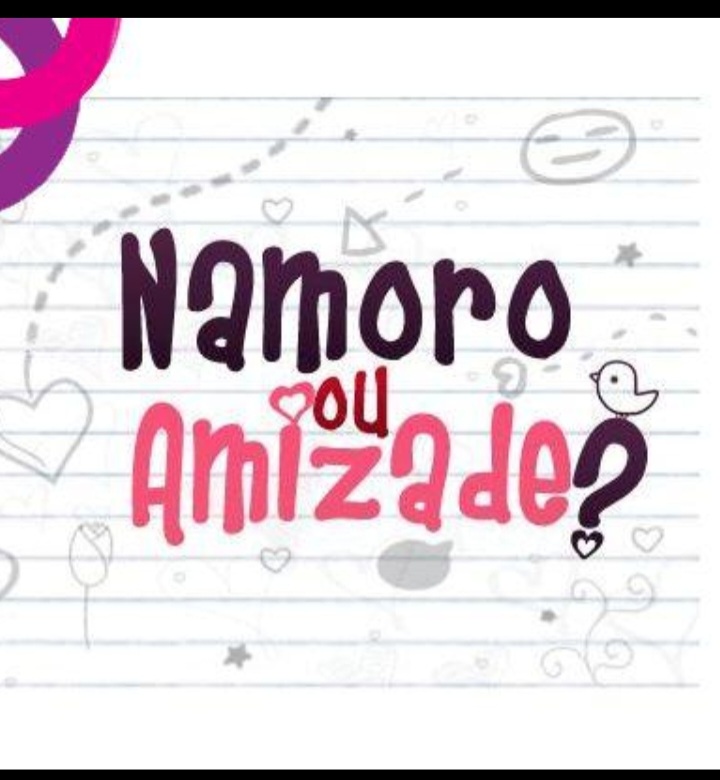 Namoro ou amizade?