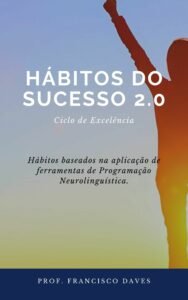 Hábitos do Sucesso.