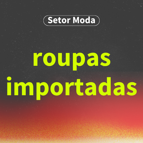 roupas e camisetas importadas