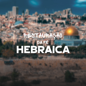 Restauração da fé hebraica