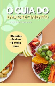 EMAGRECIMENTO E ALIMENTAÇÃO