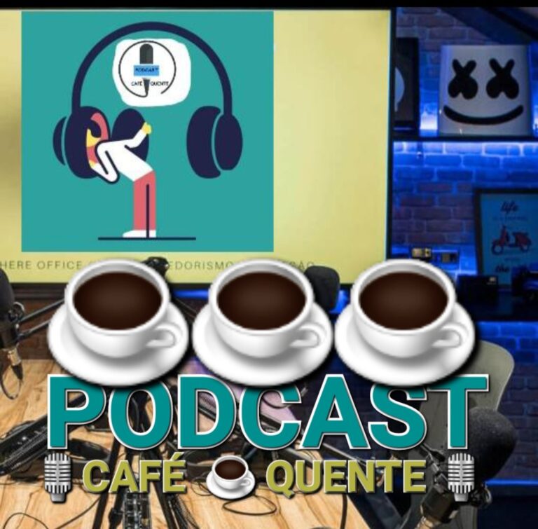 PODCAST CAFÉ QUENTE