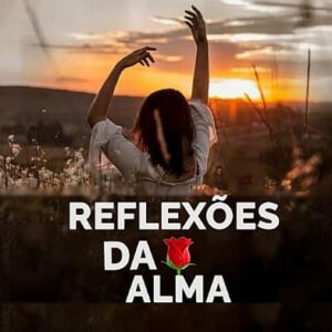Reflexões da Alma
