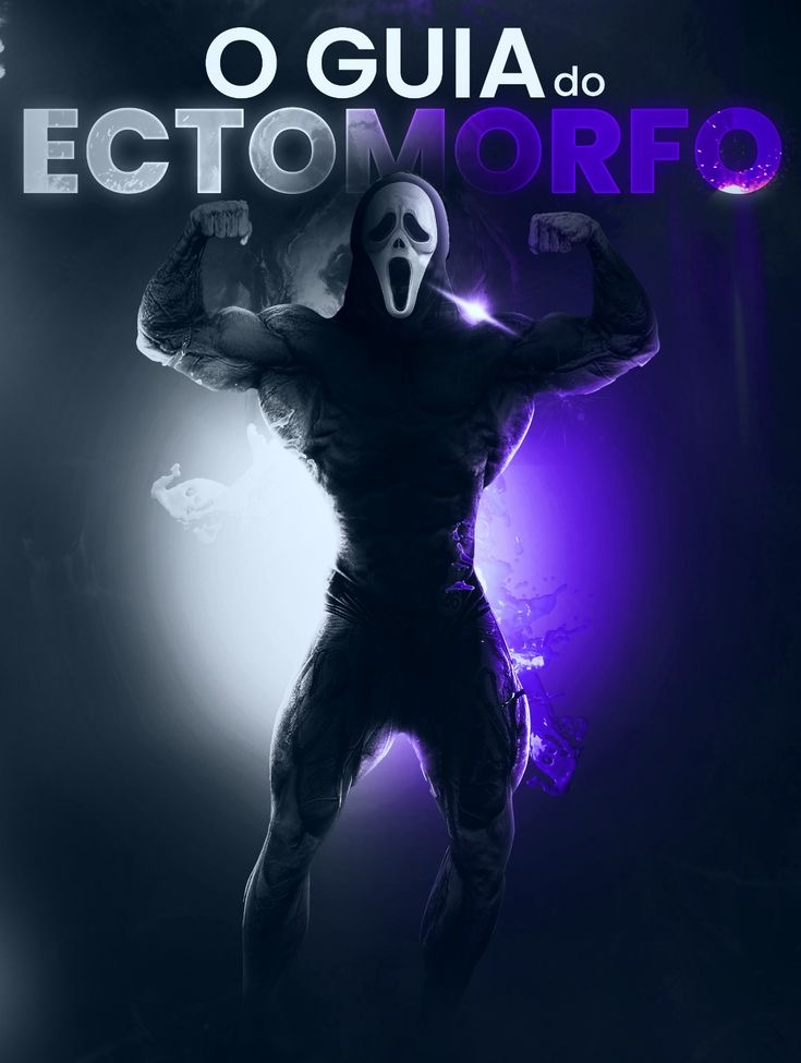 Guia do ectomorfo