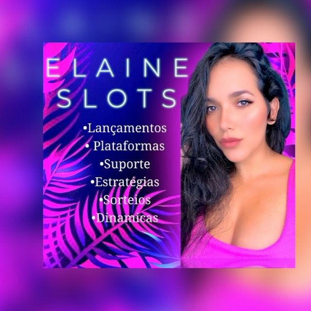 ELAINE SLOTS
