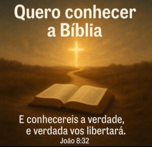 Quero conhecer a Bíblia