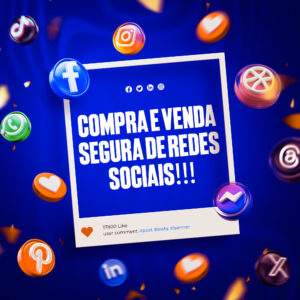 Compra e Venda Segura de Redes Sociais